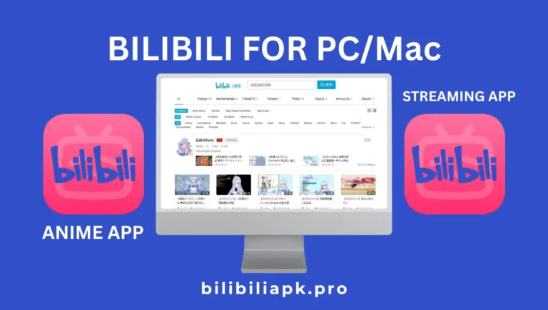 Bilibili for PC/mac