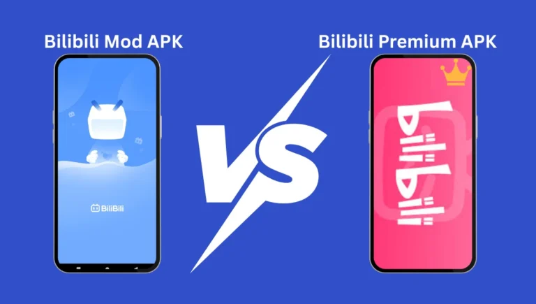 Bilibili Mod Apk vs Bilibili Premium Apk